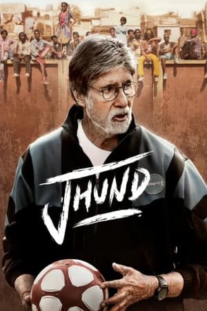 Jhund 2022 Hindi Movie HDRip 720p – 480p - Movierulz