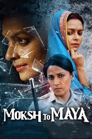 Moksh To Maya 2019 Hindi Movie 480p HDRip - [300MB] - Movierulz