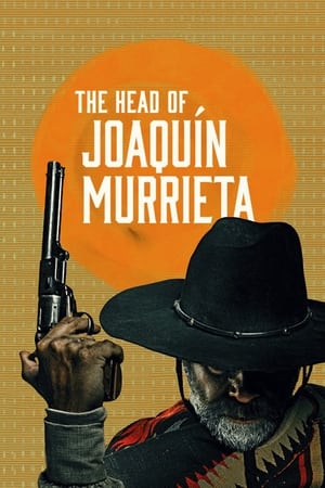 The Head of Joaquin Murrieta (2023) Season 1 Hindi HDRip – 720p – 480p - Movierulz